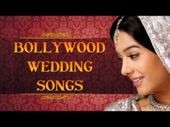 Ultimate Playlist for Bollywood Weddings